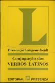 Presença/Langenscheidt - Conjugação dos Verbos Latinos