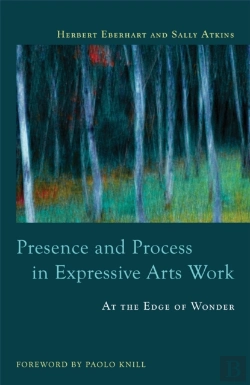 Bertrand.pt - Presence And Process In Expressive Arts Work