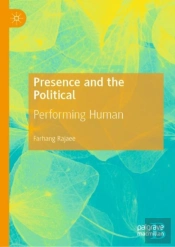 Presence And The Political