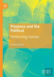 Presence And The Political