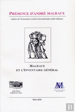 Bertrand.pt - Presence D'Andre Malraux ; Andre Malraux Et L'Inventaire General