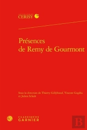 Presences De Remy De Gourmont