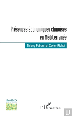 Bertrand.pt - Présences Économiques Chinoises En Méditérranée