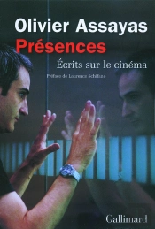 Présences ; Écrits Sur Le Cinéma