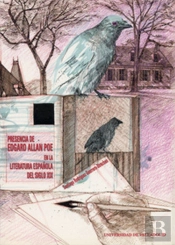 Presencia De Edgar Allan Poe En La Literatura Española Del S.Xix