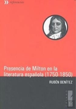 Bertrand.pt - Presencia De Milton En La Literatura Española (1750-1850)