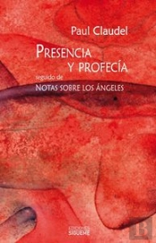 Presencia Y Profecía