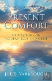 Present Comfort