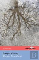 Present Conditions (The Hollyridge Press Chapbook Series)