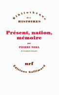 Présent, Nation, Mémoire