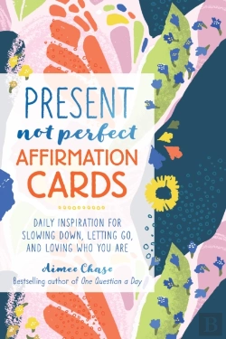 Bertrand.pt - Present, Not Perfect Affirmation Cards