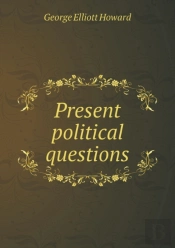 Present Political Questions