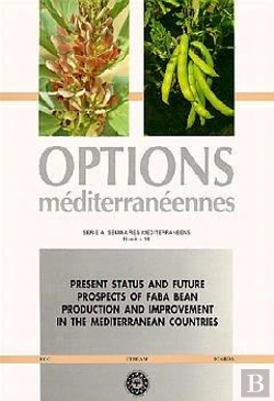 Bertrand.pt - Present Status Future Prospects Of Faba Bean ; Production Improvement In The Mediterranean Countries