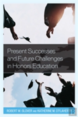 Bertrand.pt - Present Successes And Future Challenges In Honors Education