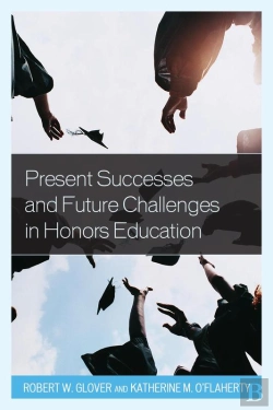 Bertrand.pt - Present Successes And Future Challenges In Honors Education