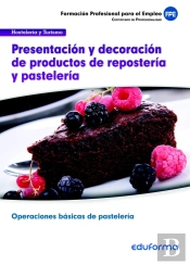 Presentacion Y Decoracion De Productos De Reposteria Y Paste