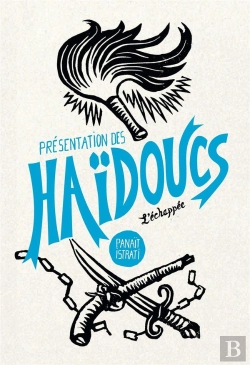 Bertrand.pt - Présentation Des Haïdoucs