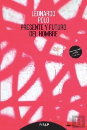 Presente Y Futuro Del Hombre