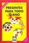 Presentes para todo o ano