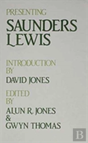 Presenting Saunders Lewis
