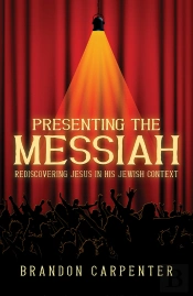 Presenting The Messiah