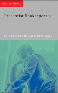 Bertrand.pt - Presentist Shakespeares