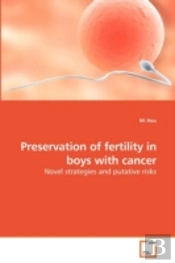 Preservation Of Fertility In Boys With C