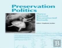 Preservation Politics