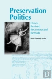 Preservation Politics