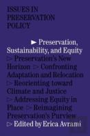 Preservation, Sustainability, And Equity