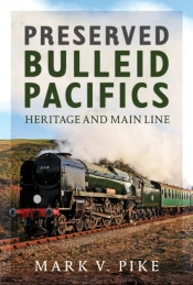 Preserved Bulleid Pacifics
