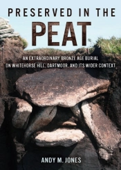 Preserved In The Peat