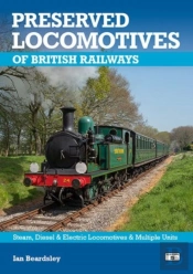 Preserved Locomotives Of British Railways 21st Edition