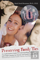 Preserving Family Ties
