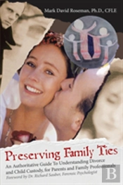Preserving Family Ties