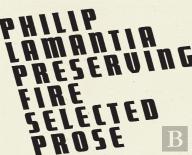 Preserving Fire