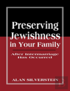 Preserving Jewishness In Your Family