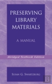 Preserving Library Materials