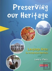 Preserving Our Heritage: Level 2 - Part 1