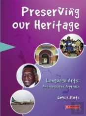 Preserving Our Heritage: Level 3 - Part 1