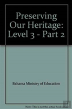 Bertrand.pt - Preserving Our Heritage: Level 3 - Part 2