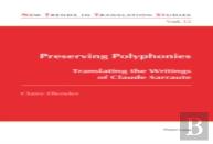 Preserving Polyphonies