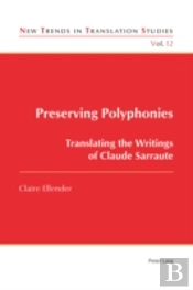 Preserving Polyphonies