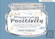 Preserving Positivity