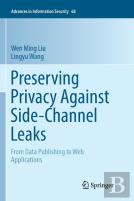 Preserving Privacy Against Side-Channel Leaks