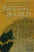 Preserving The Sacred