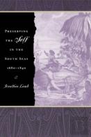 Preserving The Self In The South Seas, 1680-1840