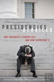 Presidencies Derailed