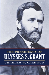 Presidency Of Ulysses S. Grant