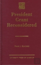 President Grant Reconsidered
